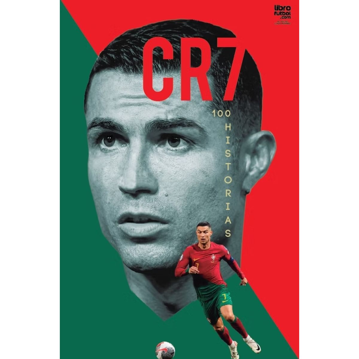 GENERICO - Libro Cristiano Ronaldo 100 historias