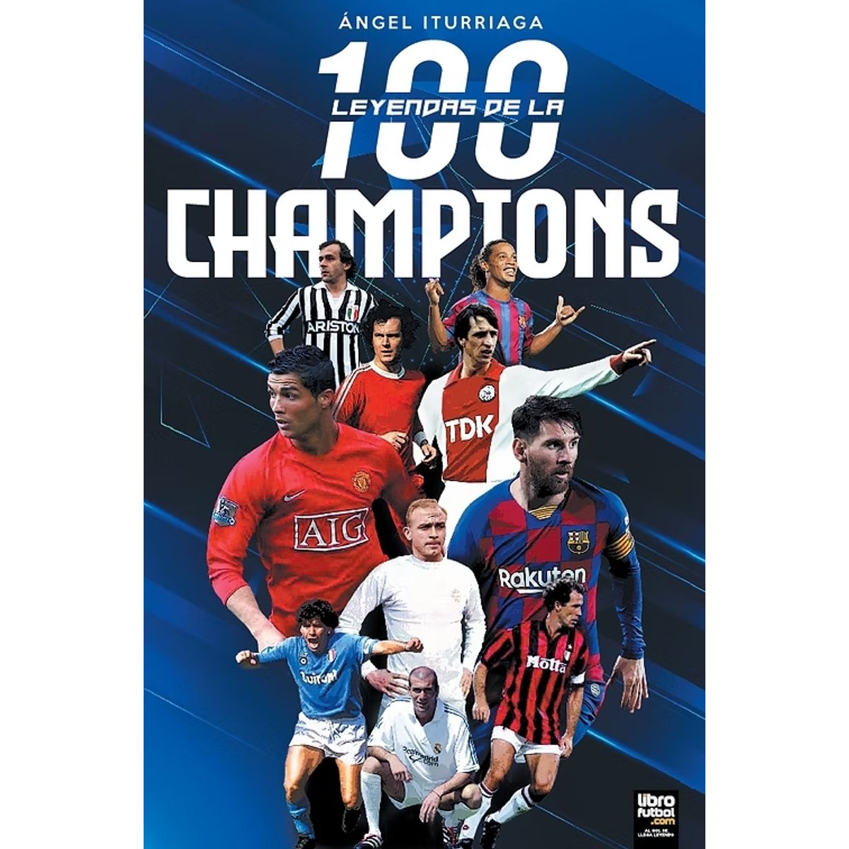 GENERICO - Libro 100 Leyendas De La Champions