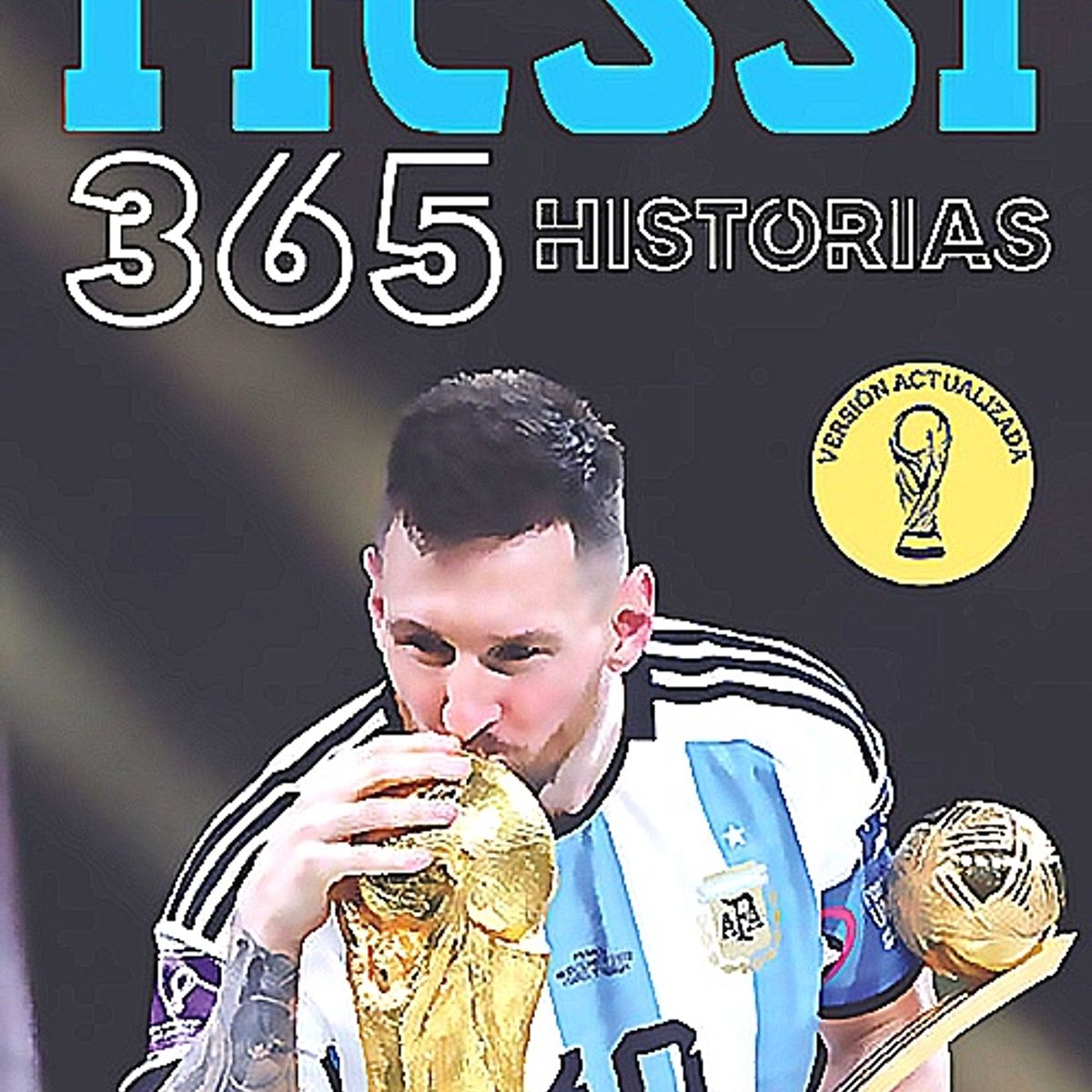 GENERICO - Libro Messi 365 Historias
