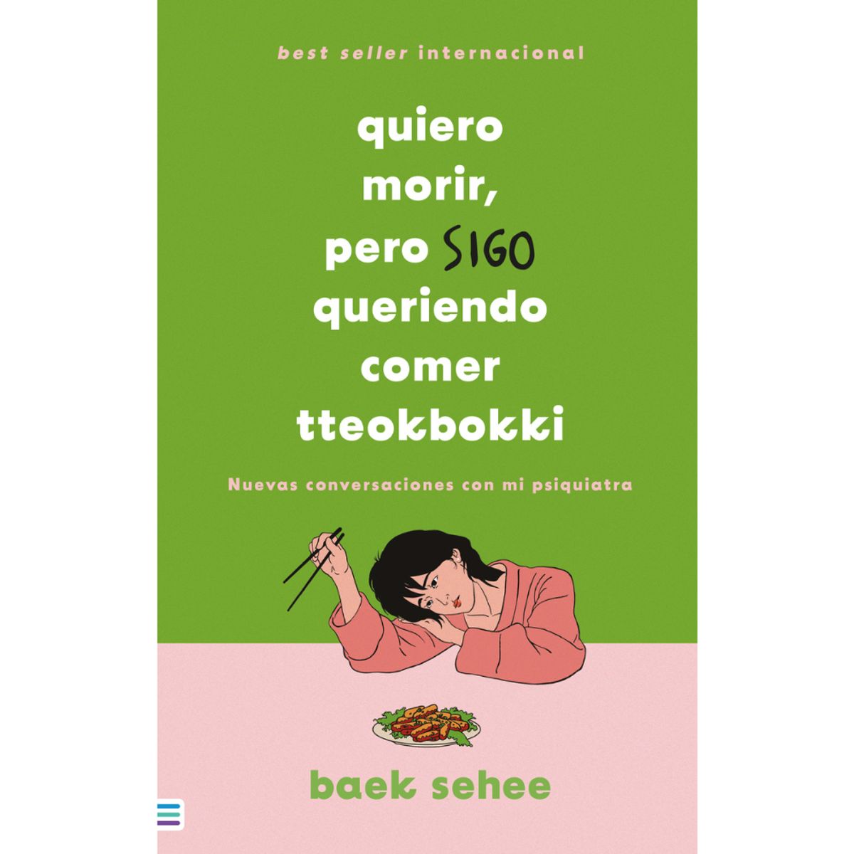 EDICIONES URANO - Libro Quiero Morir, Pero Sigo Queriendo Comer Tteokbokki