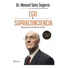 GENERICO - Libro Ego Y Supraconciencia - Dr Manuel Sans Segarra