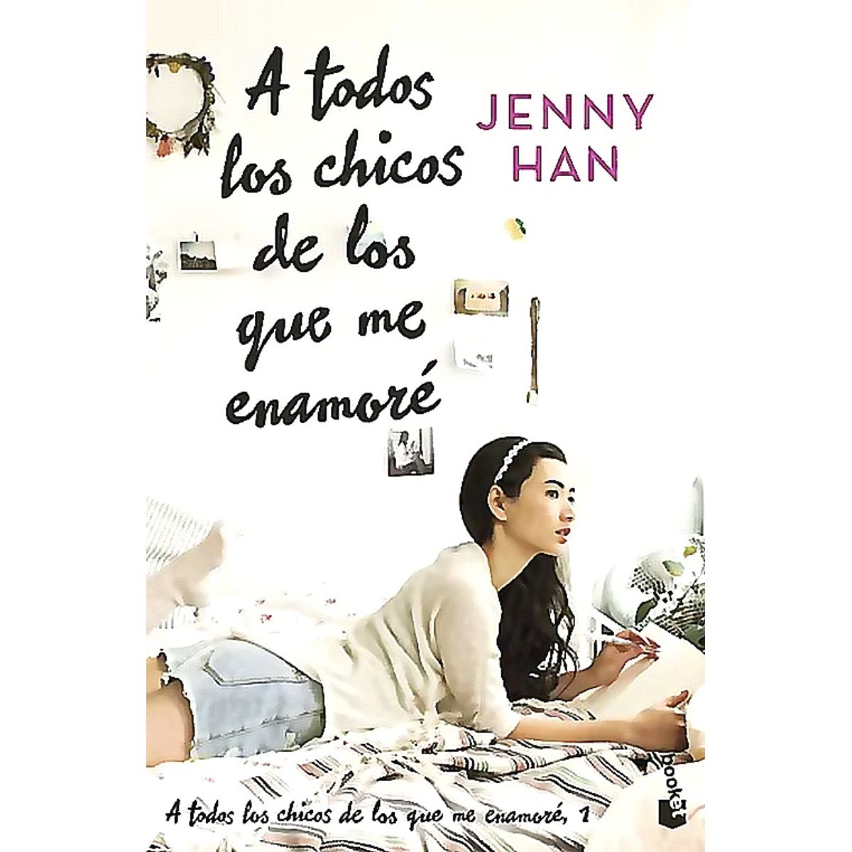 BOOKET - Libro A todos los chicos de los que me enamoré - Jenny Han
