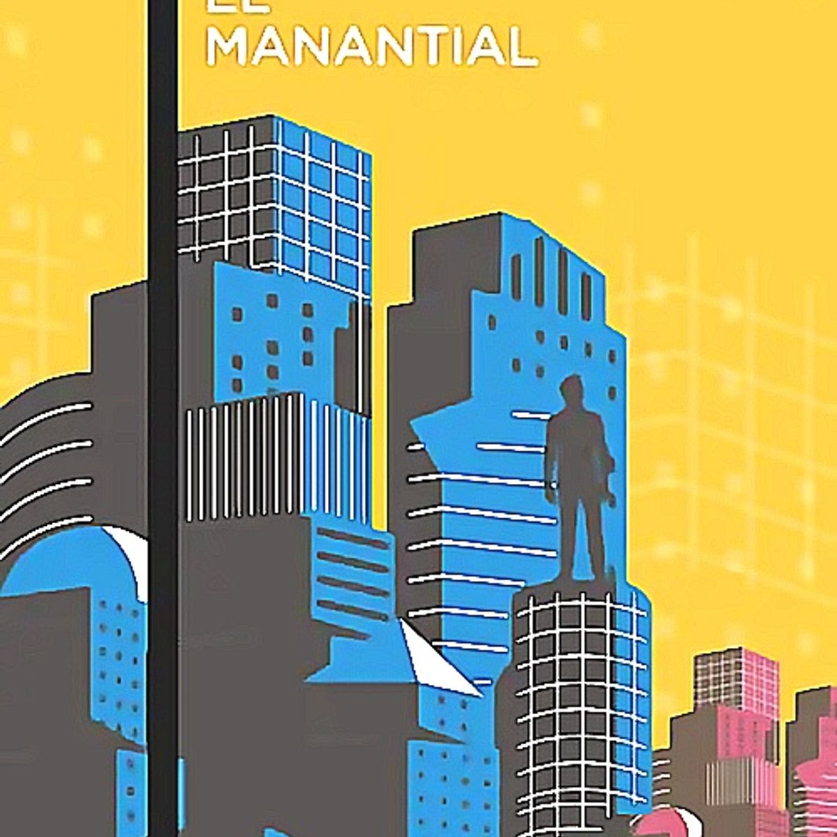 AUSTRAL - Libro El manantial - Ayn Rand