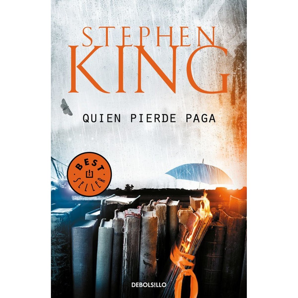 DEBOLSILLO - Quien pierde paga (Trilogía Bill Hodges 2) - King, Stephen