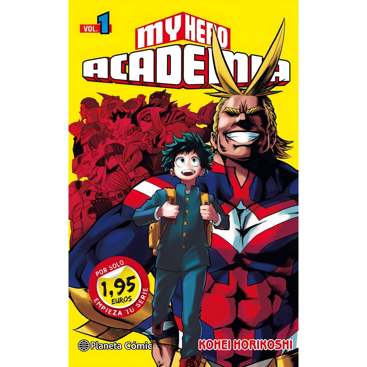 PLANETA - Libro My Hero Academy 1 - KOHEI HORIKOSHI