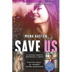 BOOKET - Libro Save 3. Save us - Mona Kasten