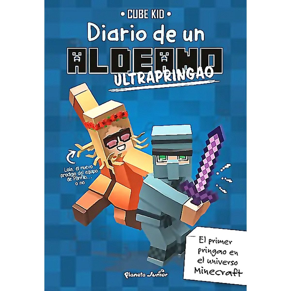DESTINO - Minecraft - Diario de un aldeano ultrapringao - Cube Kid