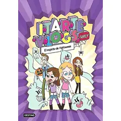 DESTINO - Libro Itarte Vlogs Family 4 - El espíritu de Halloween