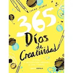 LIBROS CUPULA - Libro 365 días de creatividad - Lorna Scobie