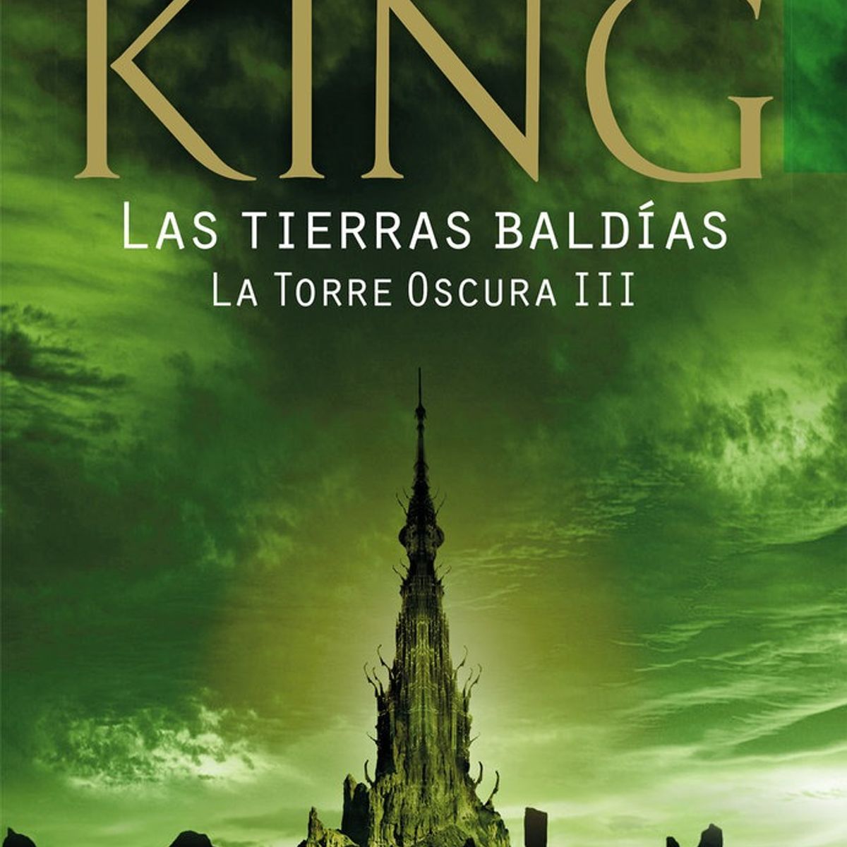 DEBOLSILLO - Las tierras baldías (La Torre Oscura 3) - King, Stephen