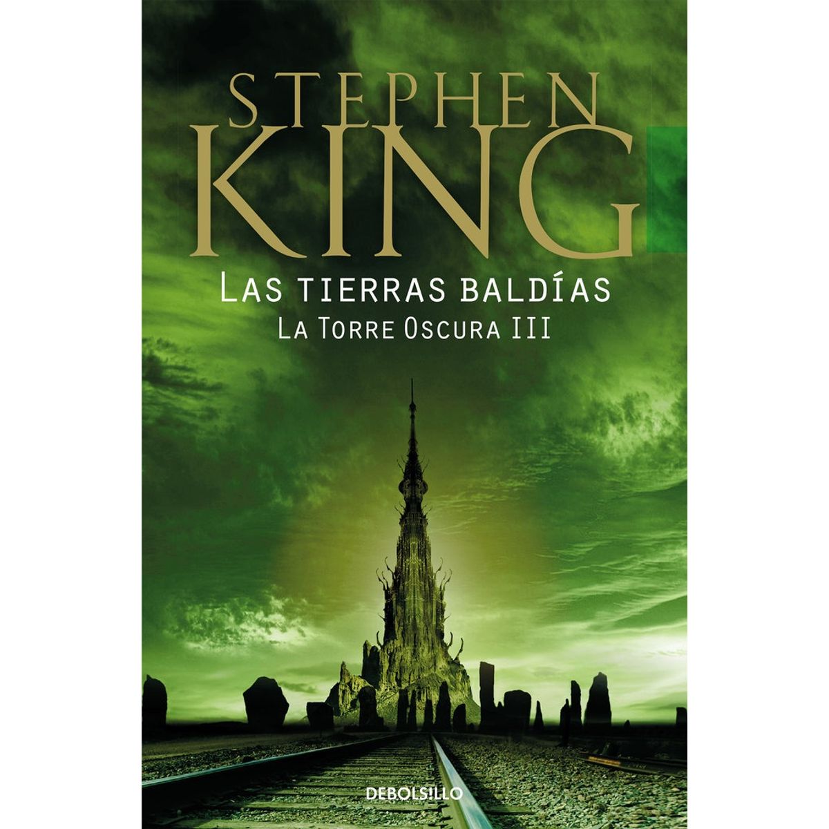 DEBOLSILLO - Las tierras baldías (La Torre Oscura 3) - King, Stephen