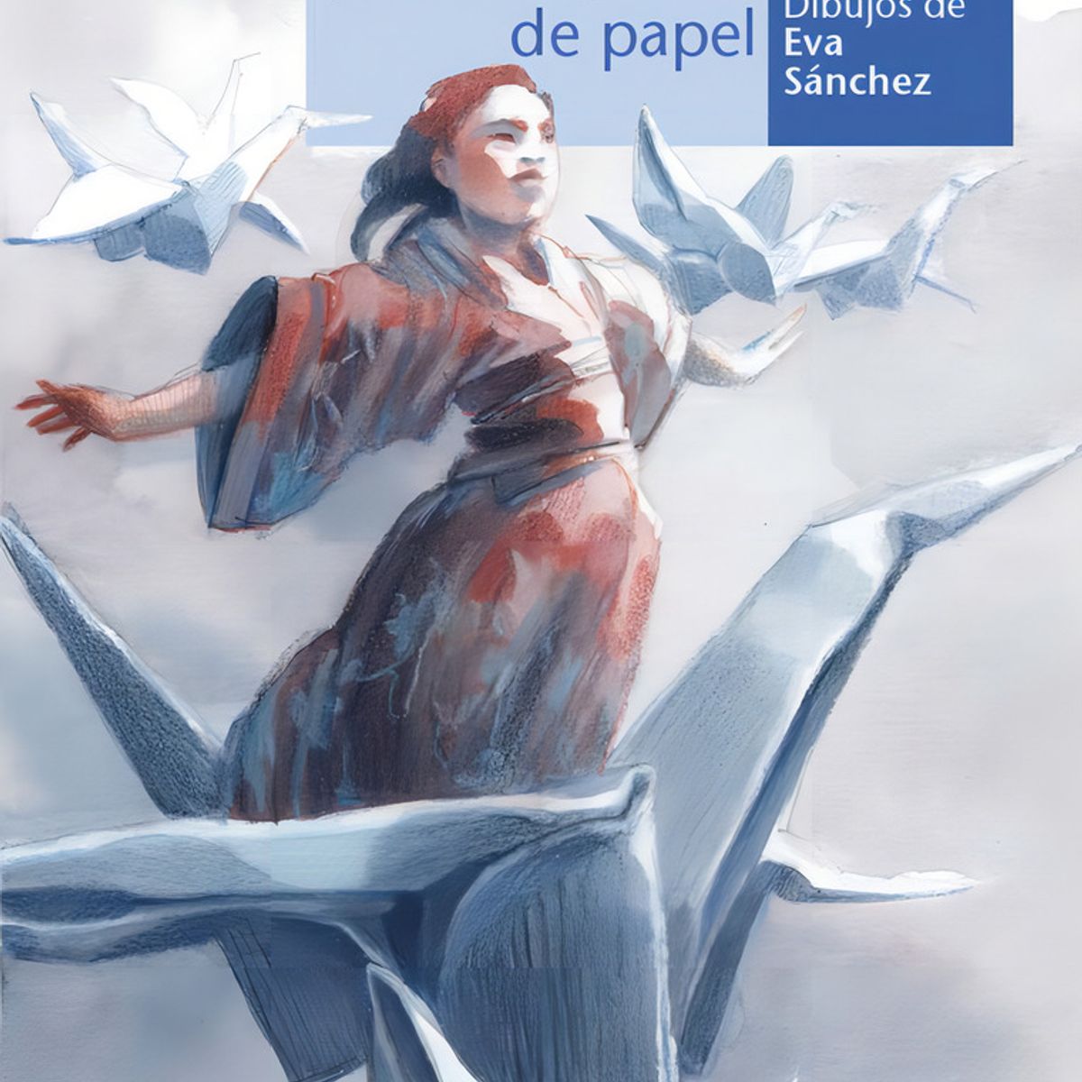 GENERICO - Libro Sadako y las mil grullas de papel - Coerr, Eleanor