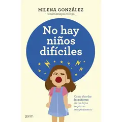 ZENITH - Libro No hay Niños Difíciles - Milena González
