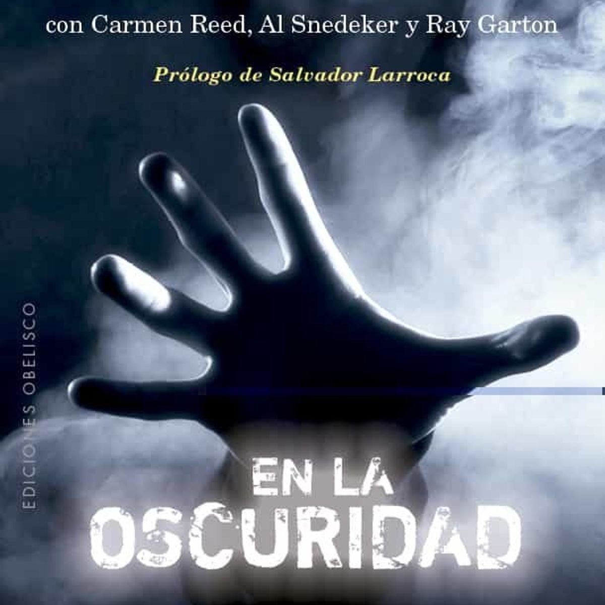 EDICIONES OBELISCO - EN LA OSCURIDAD  EDICIONES OBELISCO