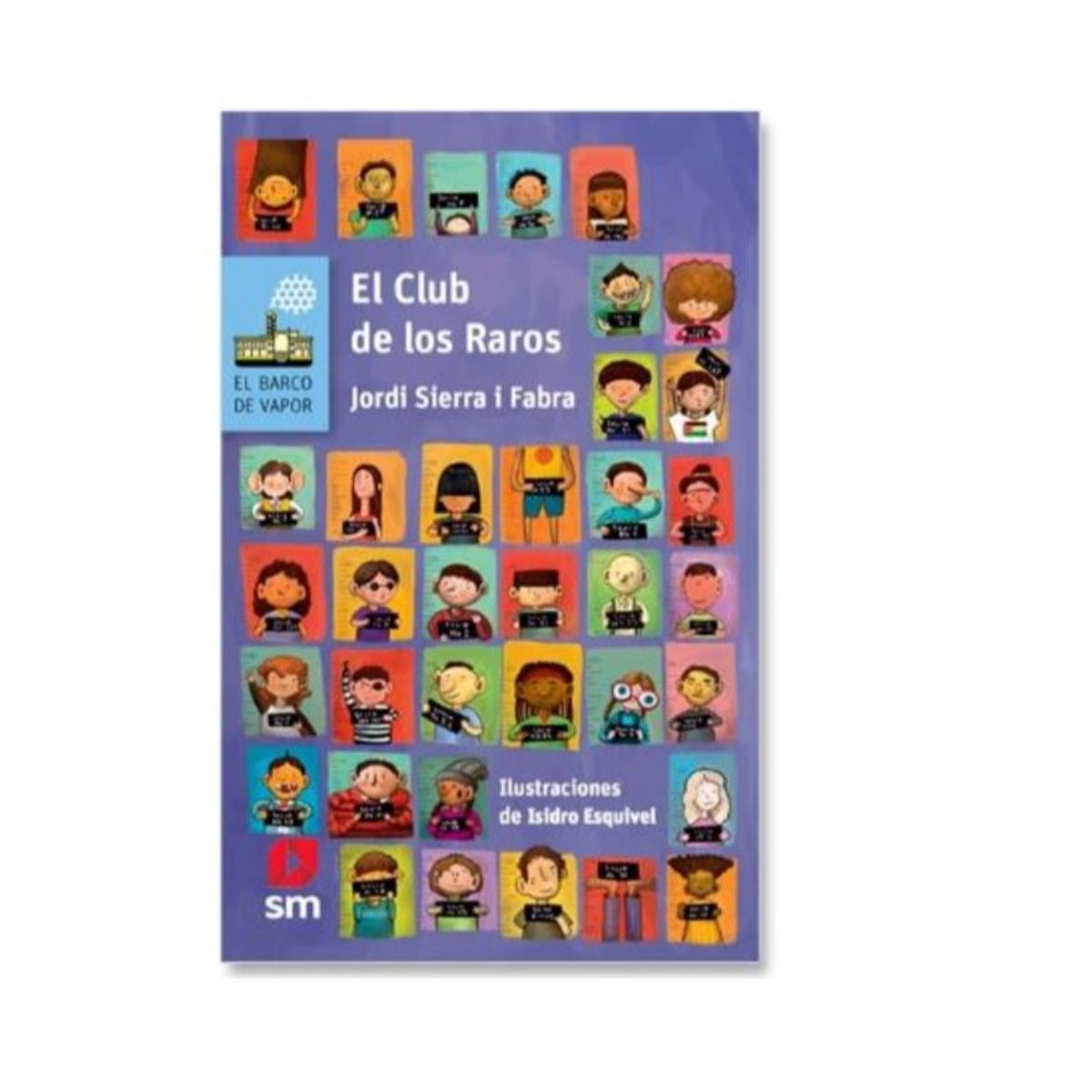 DISCOS A&D - Sierra Jordi El club de los raros libro infantil