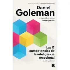 EDICIONES B - LAS 12 HABILIDADES DE LA INTELIGENCIA EMOCIONAL
