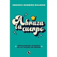 BRUGUERA - ABRAZA TU CUERPO