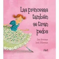 ALGAR - LAS PRINCESAS TAMBIEN SE TIRAN PEDOS