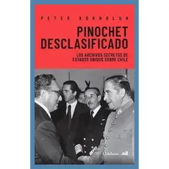 EDITORIAL CATALONIA - PINOCHET DESCLASIFICADO