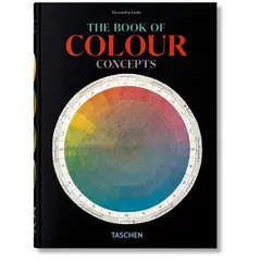 TASCHEN - The Book of Colour Concepts. 45th Ed.