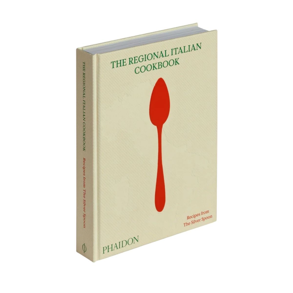 PHAIDON - The Regional Italian Cookbook: Recipes from The Silver Spoon