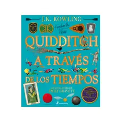SALAMANDRA - Quidditch A Través De Los Tiempos Ilustrado Tapa Dura J K Rowling