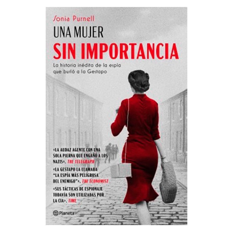 EDITORIAL PLANETA - Una mujer sin importancia