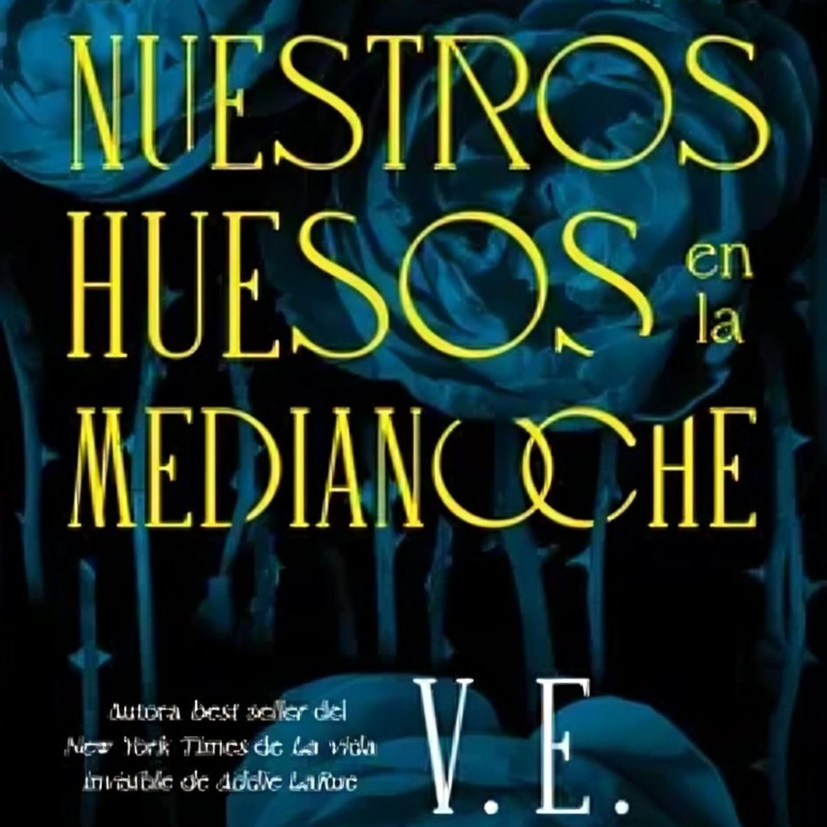 TOP10BOOKS - LIBRO Que Entierren Nuestros Huesos En La Medianoche