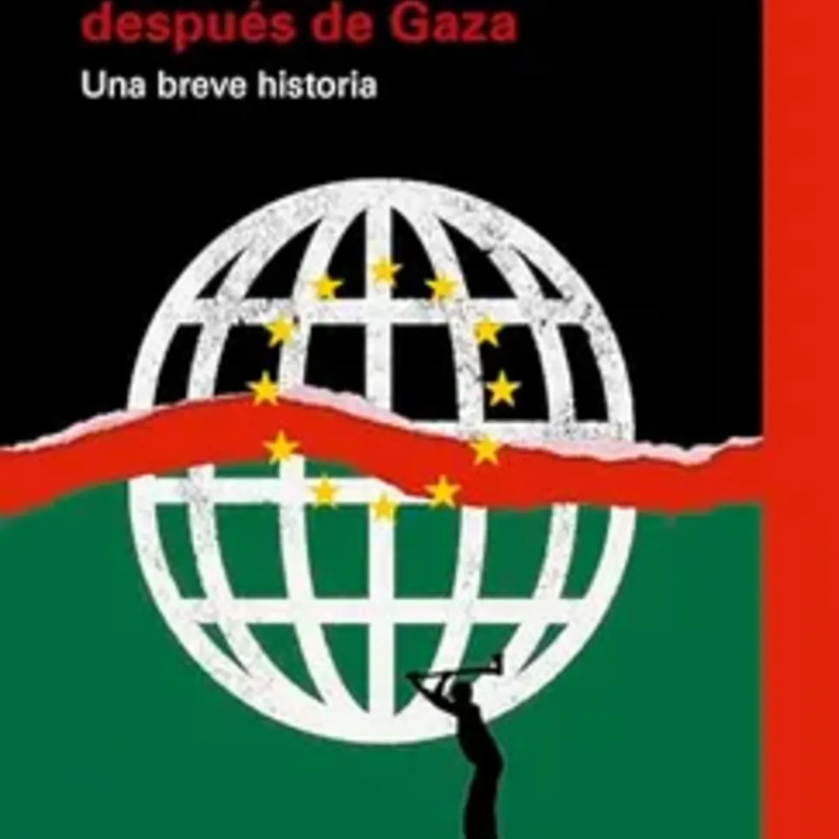 TOP10BOOKS - LIBRO El Mundo Después De Gaza - El Mundo Después De Gaza