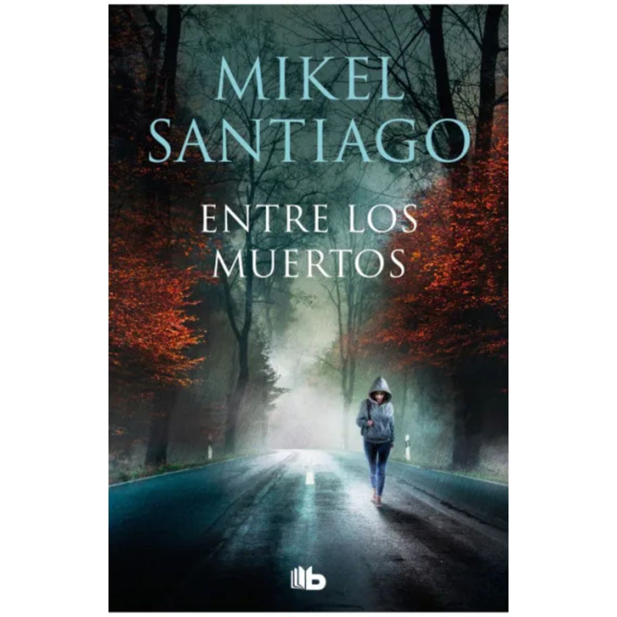 TOP10BOOKS - LIBRO Entre Los Muertos (trilogía De Illumbe 3)