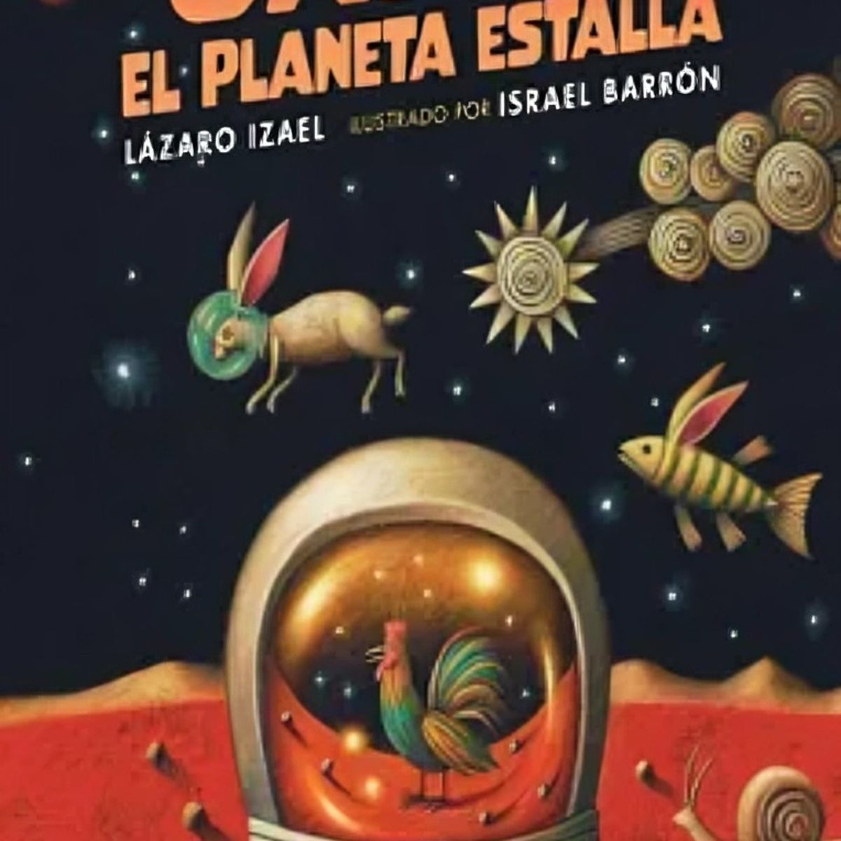 TOP10BOOKS - LIBRO Gallo, El Planeta Estalla - Gallo, El Planeta Estalla