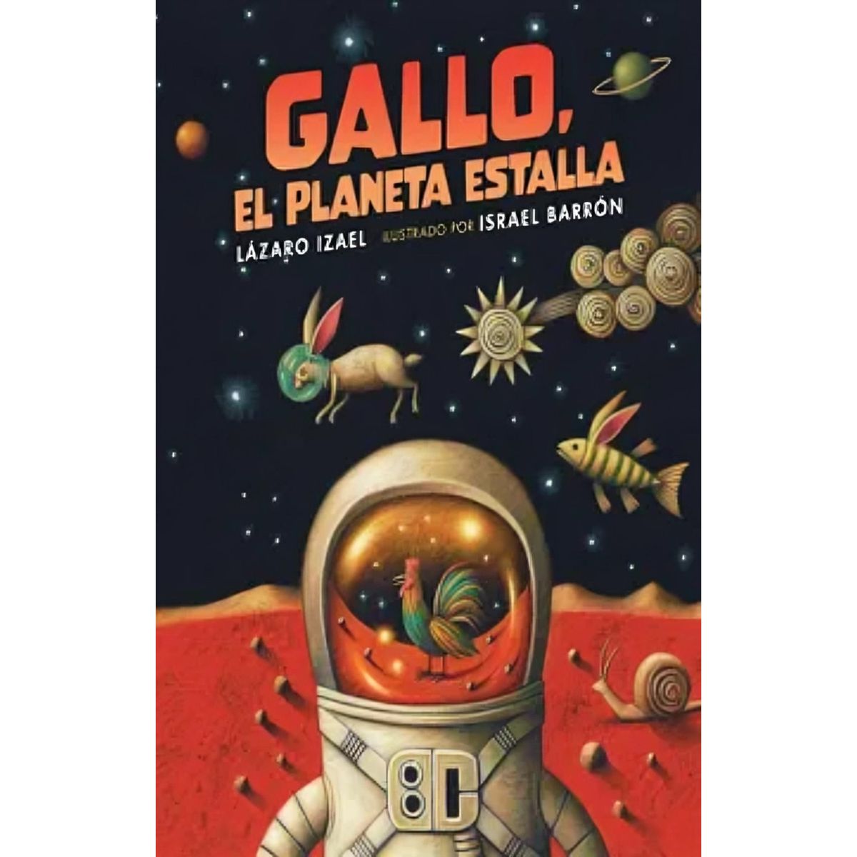 TOP10BOOKS - LIBRO Gallo, El Planeta Estalla - Gallo, El Planeta Estalla