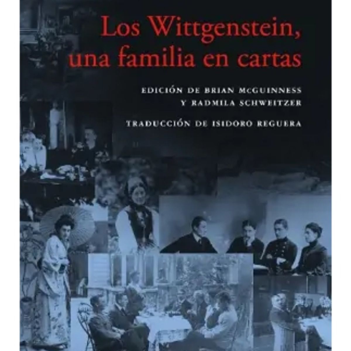 TOP10BOOKS - Wittgenstein: Una Familia En Cartas - Wittgenstein: Una Familia En Cartas