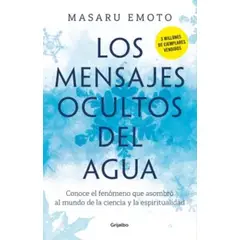 TOP10BOOKS - LIBRO Los Mensajes Ocultos Del Agua - Los Mensajes Ocultos Del Agua