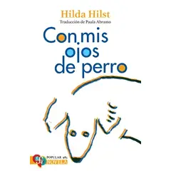 TOP10BOOKS - LIBRO Con Mis Ojos De Perro - Hilda Hilst