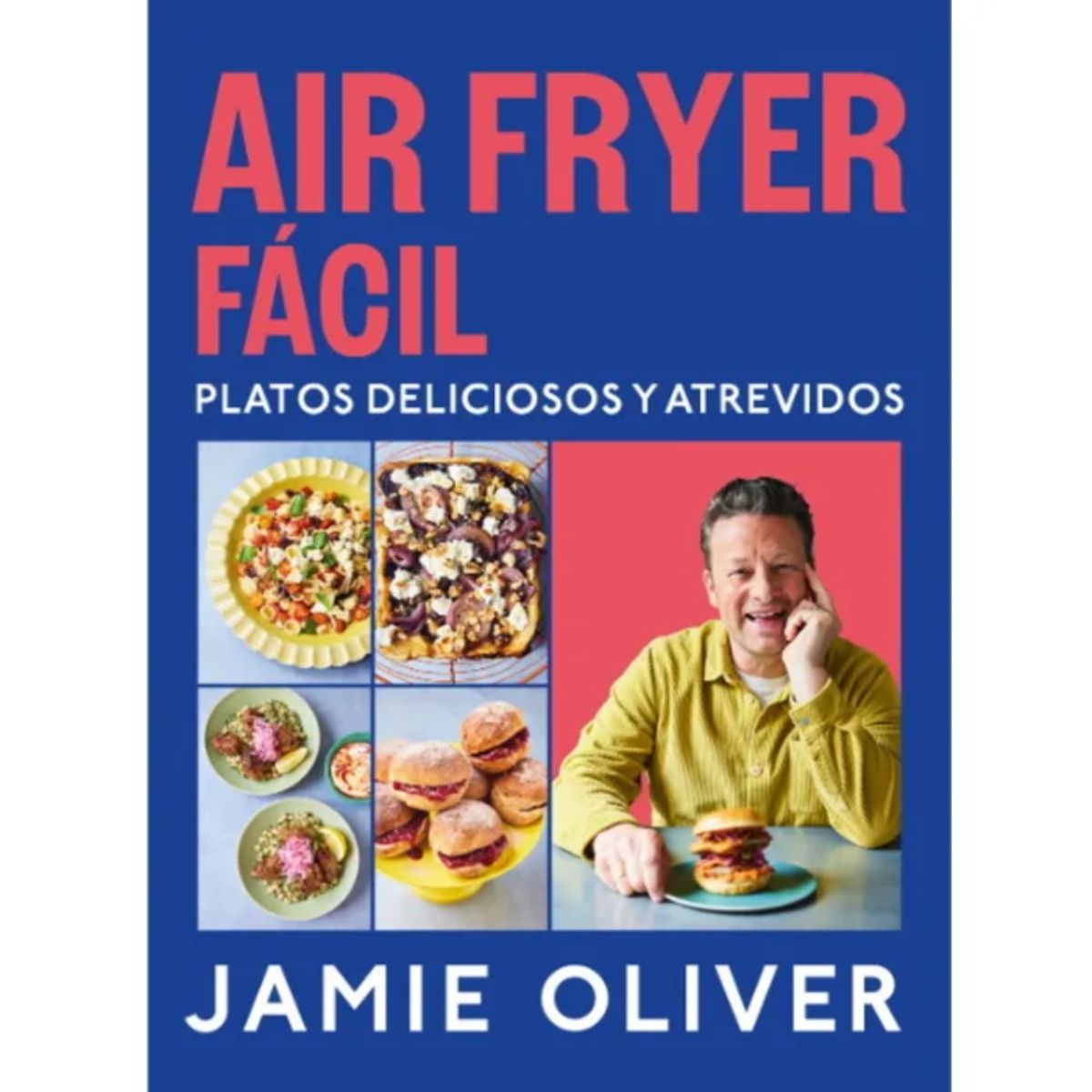 TOP10BOOKS - LIBRO Air Fryer Fácil. Platos Deliciosos Y Atrevidos