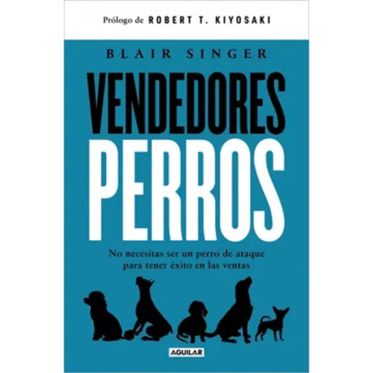 TOP10BOOKS - LIBRO Vendedores Perros - Vendedores Perros
