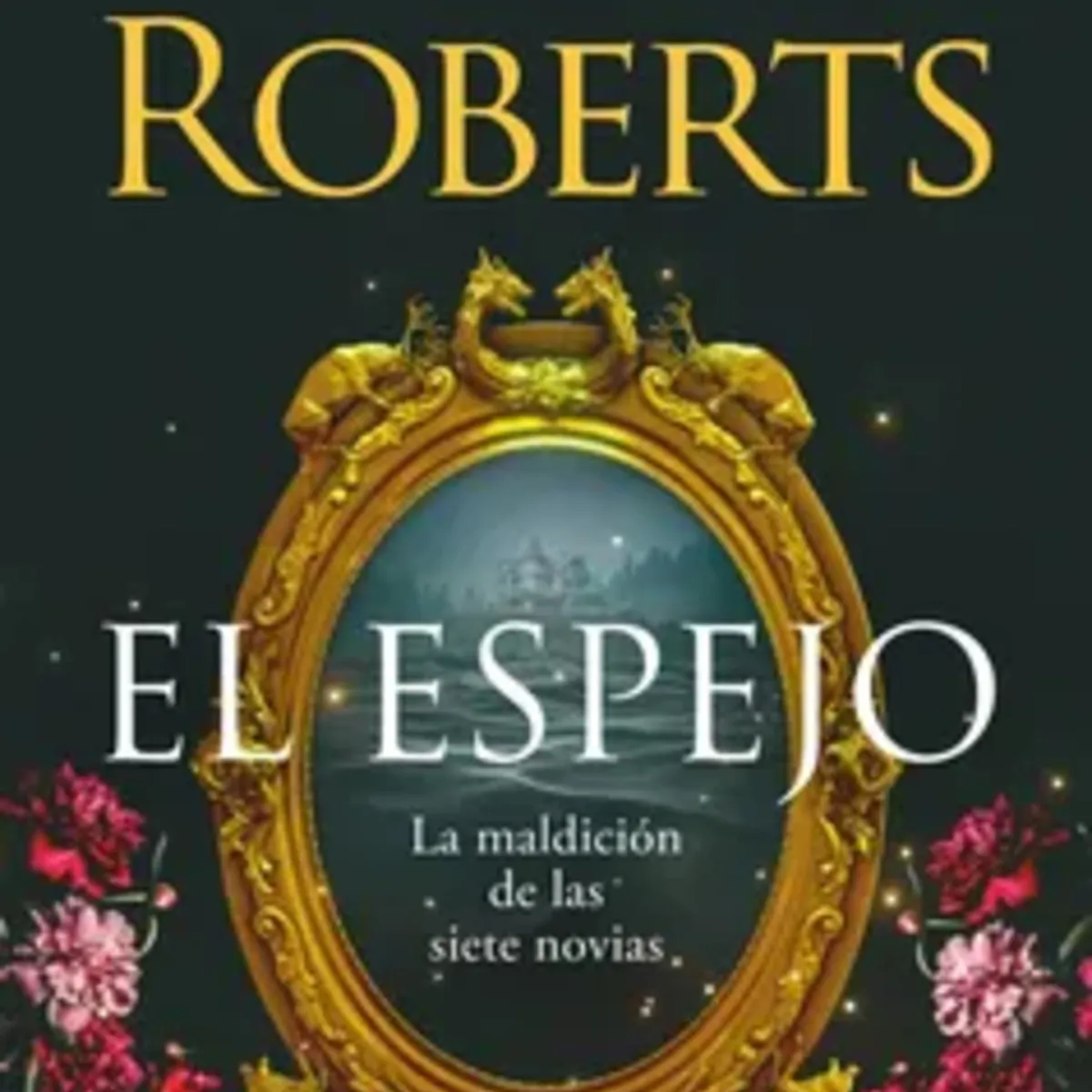 TOP10BOOKS - LIBRO El Espejo (la Maldición De Las Siete Novias 2)