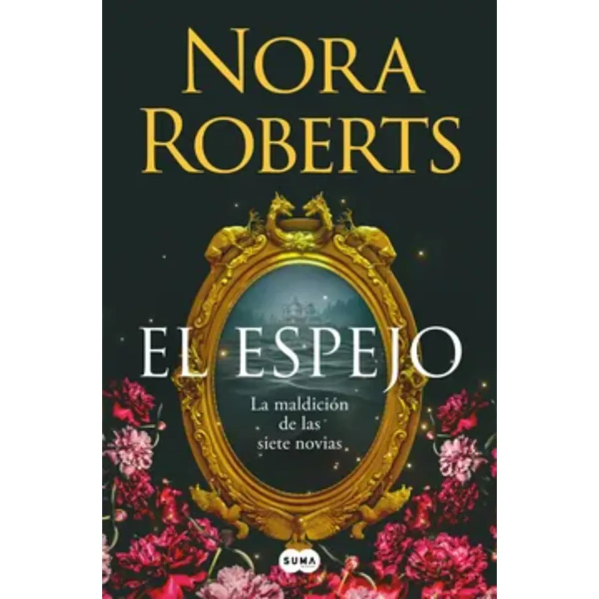 TOP10BOOKS - LIBRO El Espejo (la Maldición De Las Siete Novias 2)