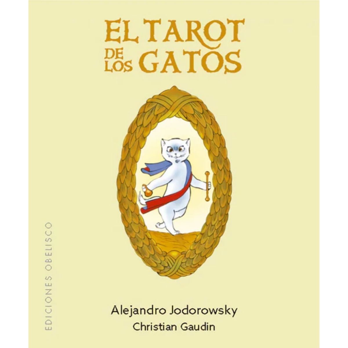 EDICIONES OBELISCO - El tarot de los gatos (Libro+Cartas)