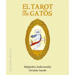 EDICIONES OBELISCO - El tarot de los gatos (Libro+Cartas)