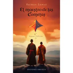 EDICIONES OBELISCO - El maestro de las cometas