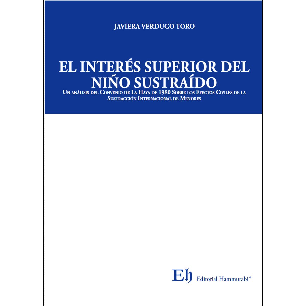 EDITORIAL HAMMURABI - EL INTERÉS SUPERIOR DEL NIÑO SUSTRAÍDO
