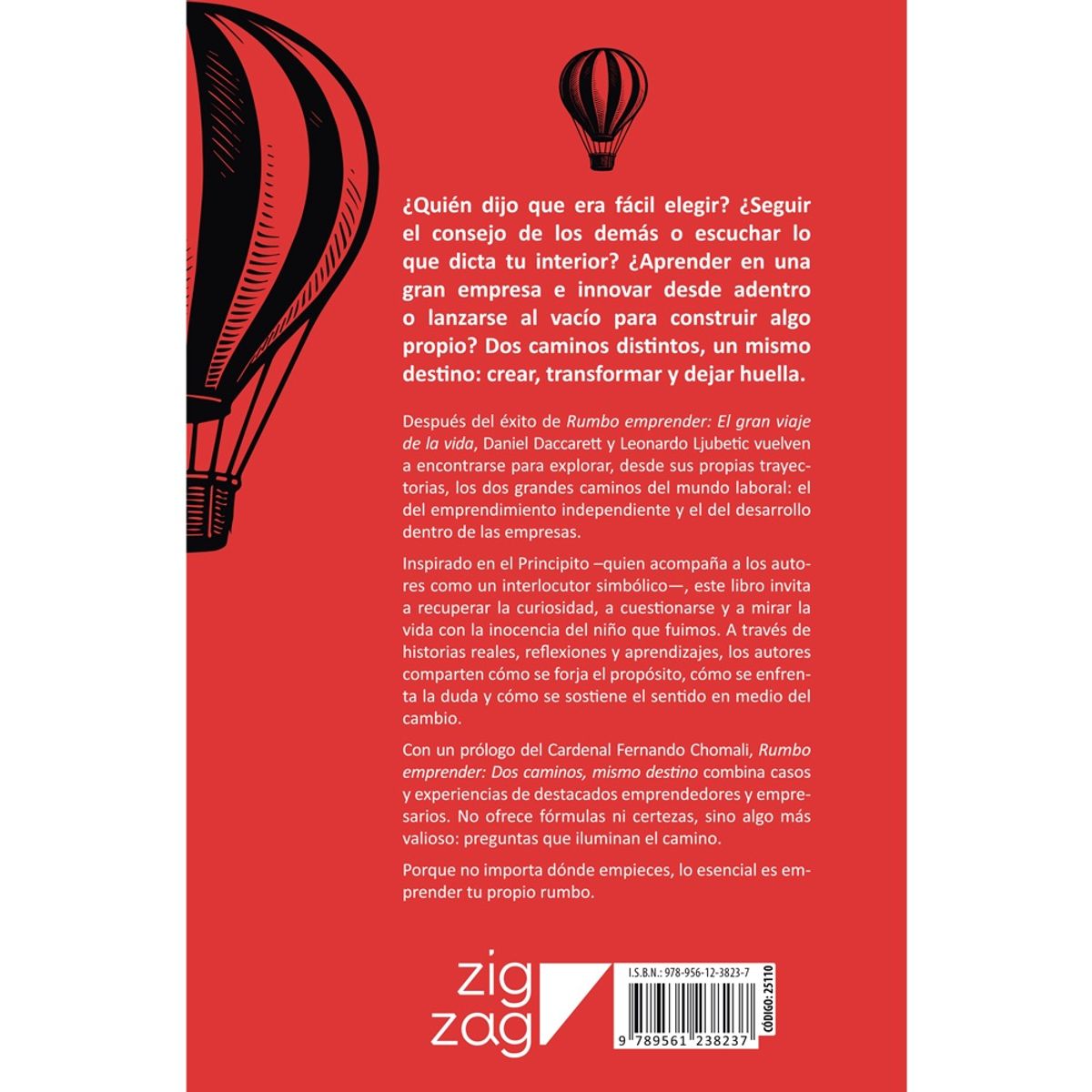 ZIG ZAG - Libro RUMBO EMPRENDER - DOS CAMINOS MISMO DESTINO