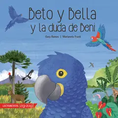 ZIG ZAG - Libro BETO Y BELLA Y LA DUDA DE BENI