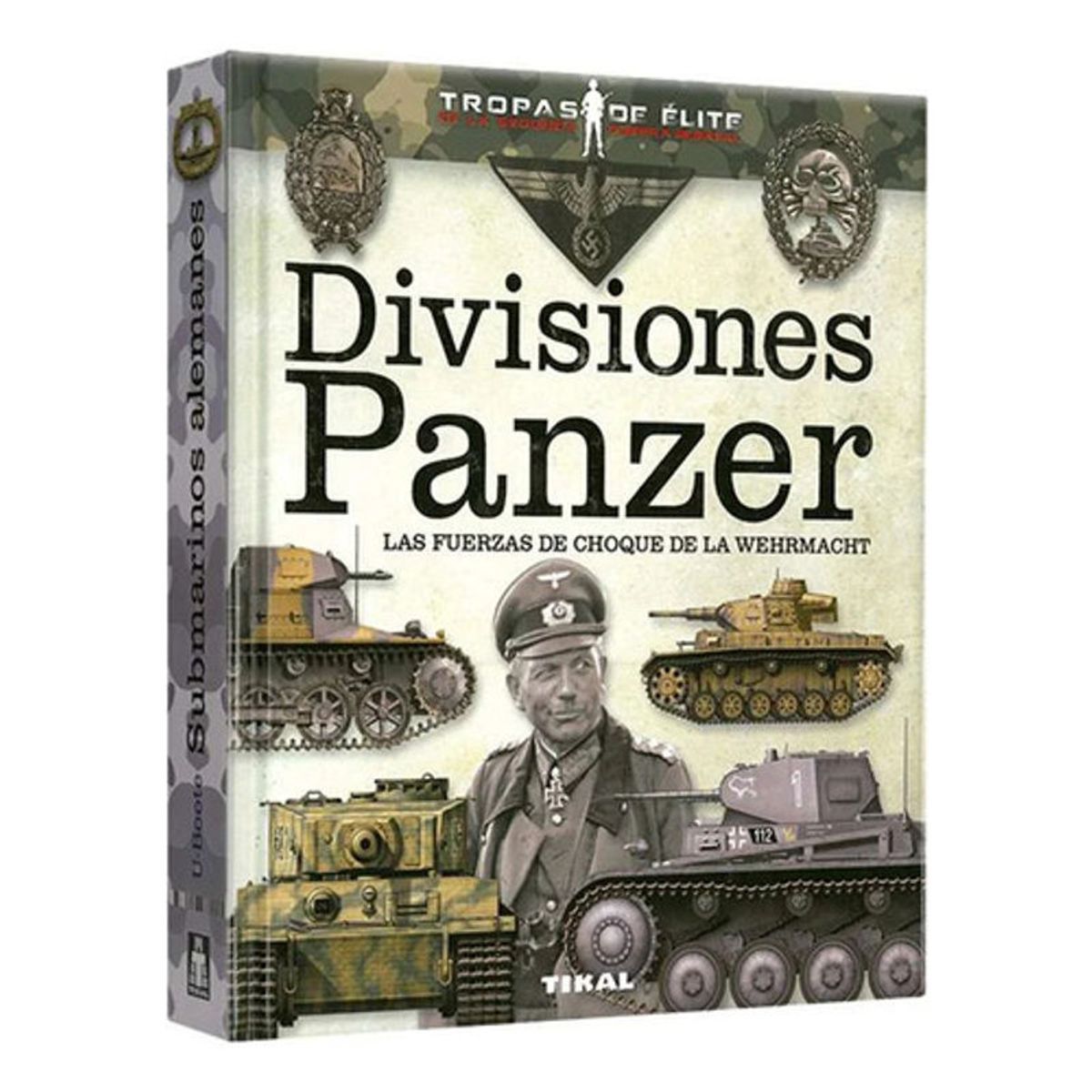 GENERICO - Libro Divisiones Panzer Las Fuerzas Choque Wehrmacht - Lexus