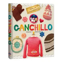 GENERICO - Libro Ganchillo Crochet Técnicas Y Proyectos - Nuevo - Lexus