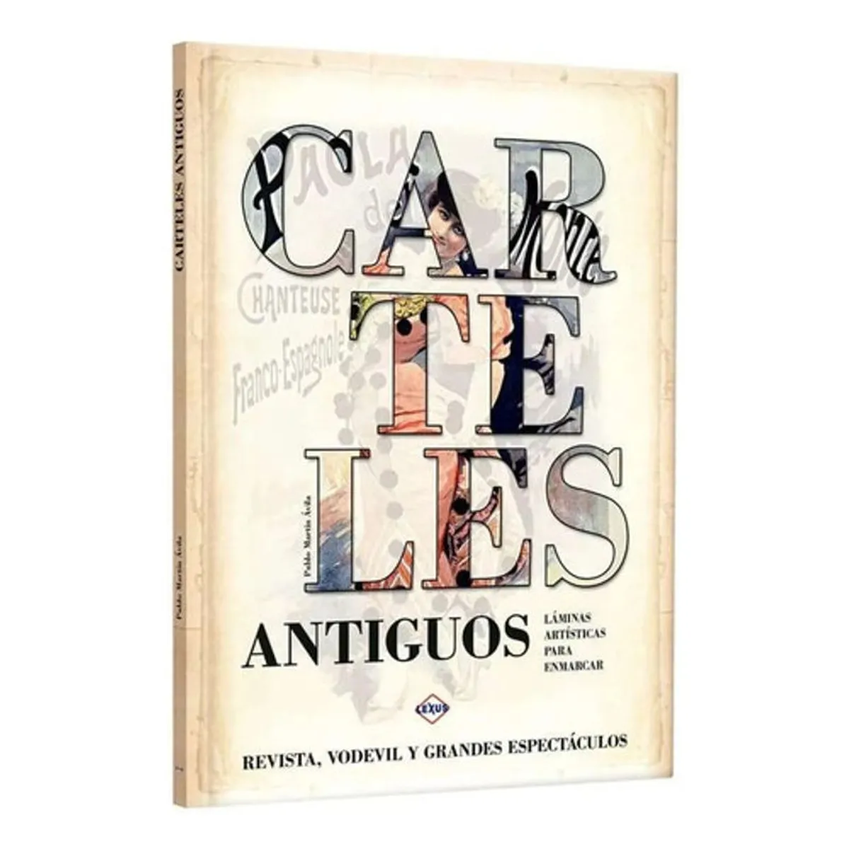 GENERICO - Libro Carteles Antiguos Revista Vodevil Y Otros - Lexus