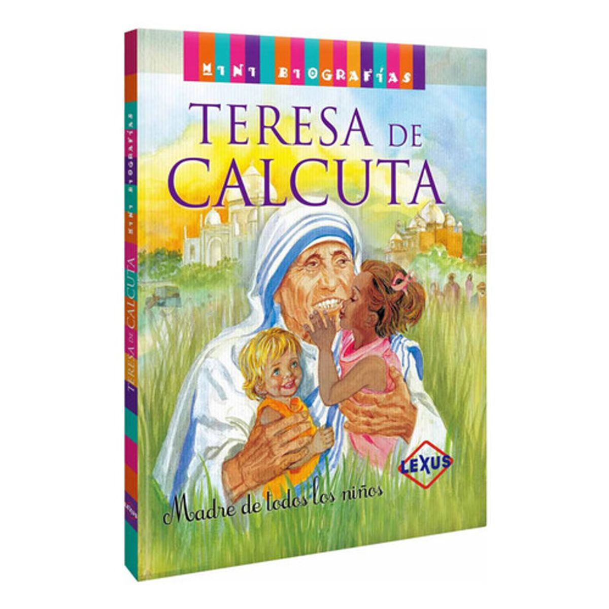 GENERICO - Libro Teresa De Calcuta Madre De Todos Los Niños - Lexus