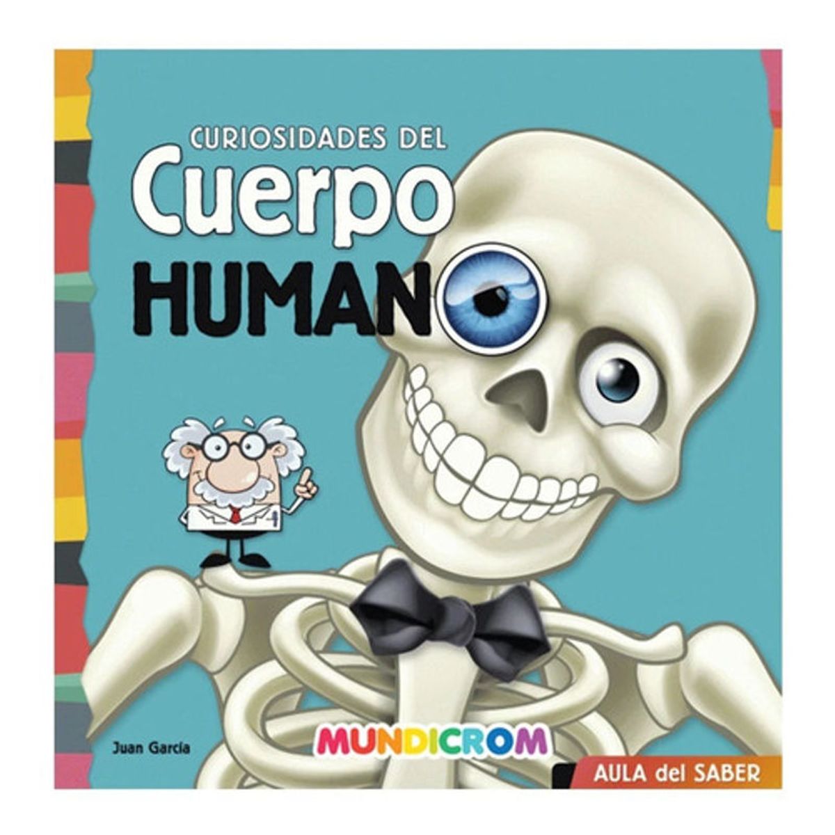 GENERICO - Curiosidades Del Cuerpo Humano - Mundicrom